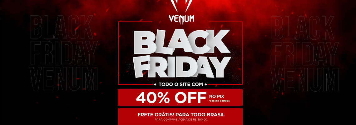 Black Friday 2023 Descontos Incríveis e Produtos Exclusivos Blog Venum