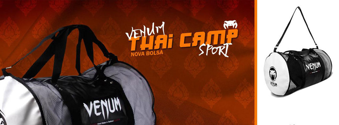 Conheça a nova Bolsa Venum Thai Camp Sport